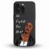 All Eyez On Me - Cover Monocolore Personalizzata